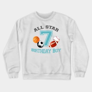 Sports birthday 7 Crewneck Sweatshirt